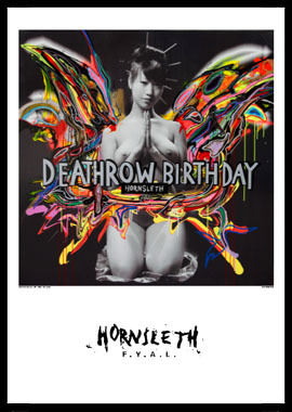 Deathrow Birthday Hornsleth 230g Fine Art Papir 50x70