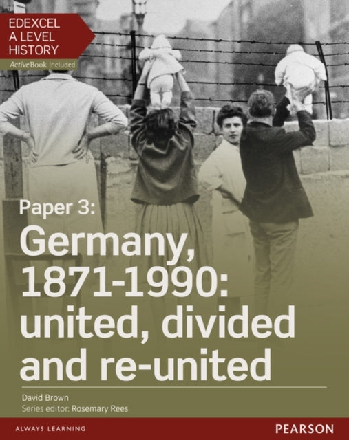 Edexcel Level History Paper : Germany 1871 1990: United