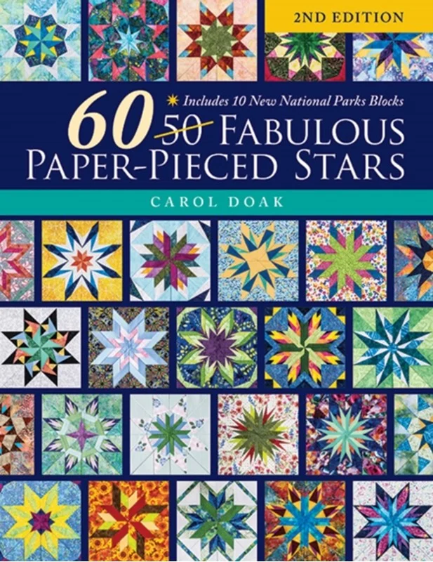 Fabulous Paper Pieced Stars 2nd Edition 2023  Carol Doak