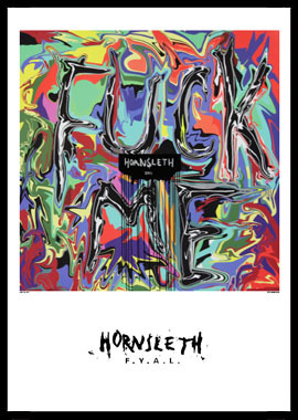 Fuck You Hornsleth 230g Fine Art Papir 50x70