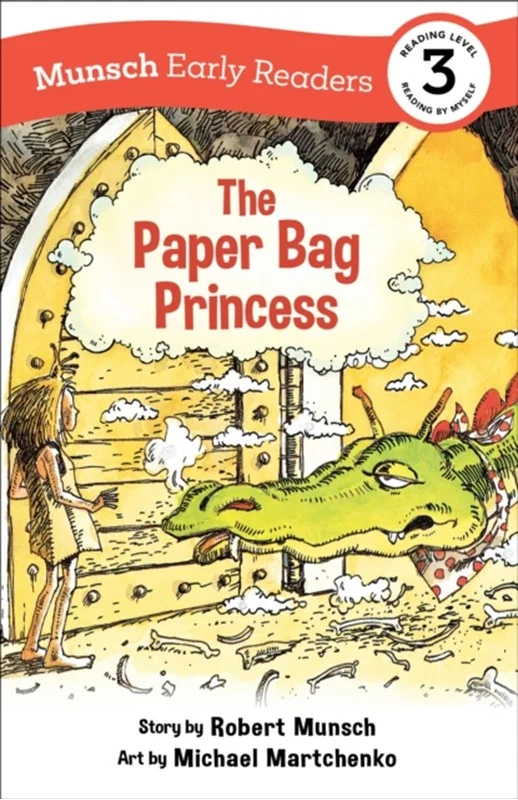The Paper Bag Princess Early Reader 2022  Robert Munsch