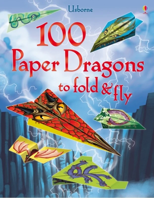 100 Paper Dragons Fold And Fly 2015  Sam Baer Baer