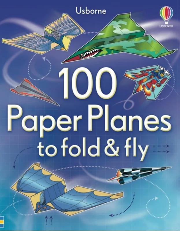 100 Paper Planes Fold And Fly 2012 Sam Baer